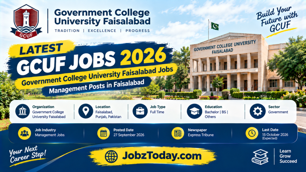 GCUF Jobs 2026 Government College University Faisalabad Chief Engineer Project Director